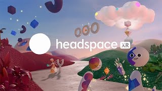 Headspace XR A playground for your mind  PREVIEW GAMEPLAY MECHANICS  META QUEST  NO COMMENTARY [upl. by Changaris27]