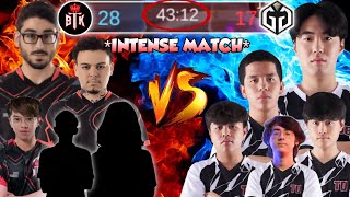 🔴BTK VS GG 43 MIN GAME THE MOST INTENSE MATCH BEFORE NACT [upl. by Halik901]