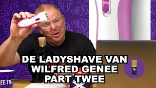 RoddelPraat Wilfred Genee Ladyshave PART TWEE [upl. by Irik]