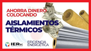 Cálculo de AHORRO ENERGÉTICOMediante la utilización de Aislamientos Térmicos EFICIENCIA ENERGÉTICA [upl. by Togram548]