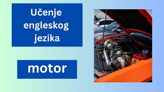 Učenje engleskog jezika motor [upl. by Shelbi]