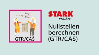 Nullstellen berechnen CAS  STARK erklärt [upl. by Lrac]