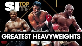 Top 10 Heavyweight Boxers Of All Time [upl. by Kcirddes]