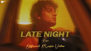 Rish  Late Night Official Music Video  Moit [upl. by Coray]