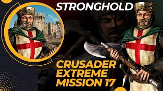 Stronghold Crusader Extreme  Mission 17  Three Littel Pigs [upl. by Guevara875]