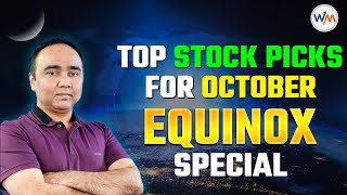 Octobers Top Stock Picks Revealed I Equinox Special I Vishal B Mallkan [upl. by Eidnam]