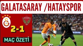 ⚽GALATASARAY 2 HATAYSPOR 1 MAÇ ÖZETİ ⚽⚽BOZKIRIN SESİ [upl. by Hiltan]