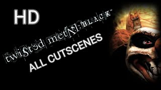 Twisted Metal Black  All Cutscenes HD [upl. by Mylan80]