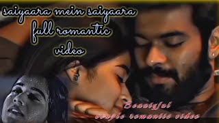 sayara mein sayara romantic love story videobeautiful couples 🥰🥰🥰viralsong [upl. by Lenwood521]