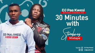 DJ Paa Kwesi 30Minutes with Stonebwoy Mixtape [upl. by Jackqueline868]