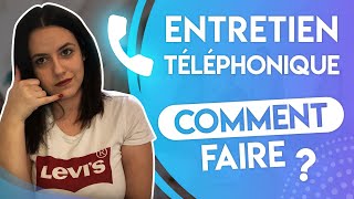 RÉUSSIR SON ENTRETIEN TÉLÉPHONIQUE [upl. by Innig329]