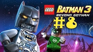 LEGO Batman 3 Beyond Gotham  Walkthrough  Part 8  Big Trouble in Little Gotham HD [upl. by Naujad955]