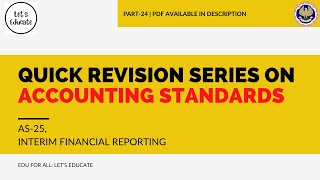 24  AS25 quotINTERIM FINANCIAL REPORTINGquot  QUICK REVISION [upl. by Kehsihba]