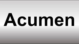 How to Pronounce Acumen [upl. by Koenraad681]