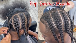 Braids Tutorial Men Pop Smoke Inspired Look [upl. by Kelwin680]