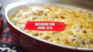 Macarrão com Carne Seca  Divino Minuto  Receitas Divinas [upl. by Gunilla]