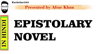 Epistolary Novel in Hindi  Epistolary Novel Types  Epistolary Novel in Hindi [upl. by Freytag743]