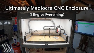 How Not To Build A Shapeoko Enclosure  140 [upl. by Crocker]