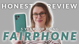 5 Years Fairphone EverydayUse Review  Camera Demo [upl. by Truk]