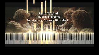 Piano Tutorial The Shire Theme  Lord of the Rings Inspired by Samuel Kim Music SYNTHESIA [upl. by Ettevets113]