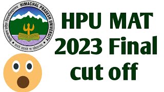 HPU MAT Final 2023 Cut Off Released  HPU MAT 2023 Entrance Exam Results 2023 hpushimla [upl. by Gratiana]