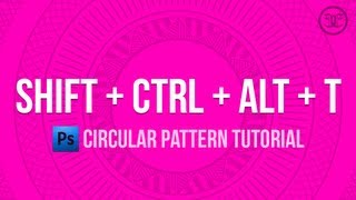 Photoshop Tutorial  Circular Patterns ShiftCtrlAltT MAGIC [upl. by Eadahc]