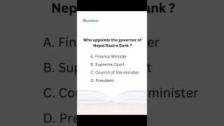 Who appoints the governor of Nepal Rastra Bank mcq nrb shorts loksewa kpadhne [upl. by Moulton]