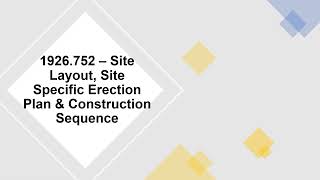 OSHA 1926752 – Site Layout Site Specific Erection Plan amp Construction Sequence [upl. by Mccurdy357]