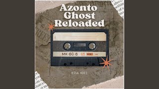 Azonto Ghost Reloaded [upl. by Reena20]