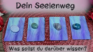 🔮Dein Seelenweg  Was du darüber wissen sollst🔮Zeitlos auswahlorakel [upl. by Anaizit]