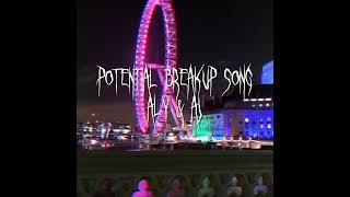 Potential Breakup Song edit audio [upl. by Sessylu305]