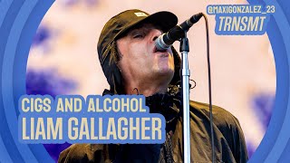 Liam Gallagher  Cigs and Alcohol Live TRNSMT 24 DM Tour ProShot [upl. by Deborah]