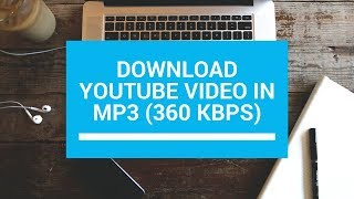 Download YouTube video in mp3 360 kbps clear audio📱 [upl. by Eiralav]