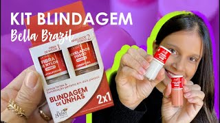 TUDO sobre o Kit Blindagem de Unhas de Bella Brazil [upl. by Reena943]