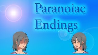 Paranoiac  ALL ENDINGS GOOD ENDING AND BAD ENDING [upl. by Ashbey316]