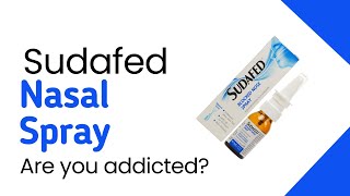 Youre probably addicted to Sudafed Blocked Nose Nasal Decongestant Spray [upl. by Ittam502]