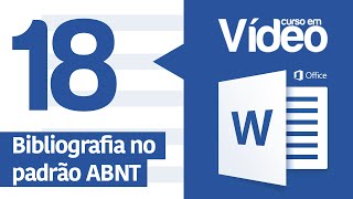 Curso Word 18  Criando Bibliografia ABNT Automática no Word [upl. by Ahsinid229]