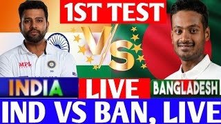 🔴Live India vs Bangladesh 1st Test Live  IND vs BAN 2024  Live cricket match today [upl. by Akitahs706]