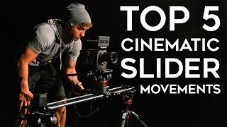 My Top 5 Cinematic Slider Movements [upl. by Sherer]