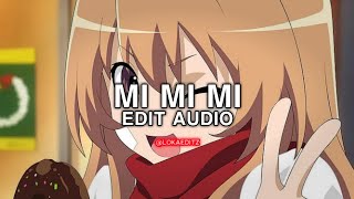 Mi mi mi  Serebro edit audio editaudio [upl. by Almeda]