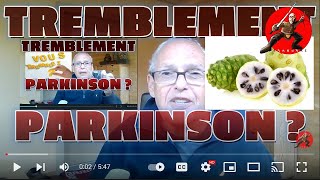 Parkinson ou Tremblements essentiels Comment savoir et que faire  Pour Guérir il faut comprendre [upl. by Fregger]