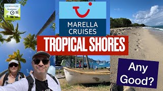 Marella Tropical Shores  Is this Caribbean Itinerary Any Good [upl. by Damicke]