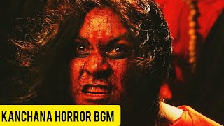 Kanchana Horror Bgm [upl. by Amrita347]