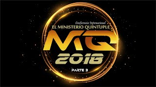 Conferencias El Ministerio Quíntuple 2018  Parte 3 [upl. by Cristiano]