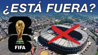 EL ESTADIO AZTECA PODRÍA QUEDARSE SIN MUNDIAL EN 2026 [upl. by Hume]