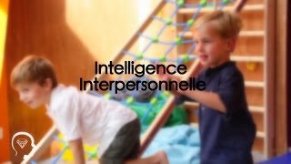 Intelligence interpersonnelle  CVIM [upl. by Lou]