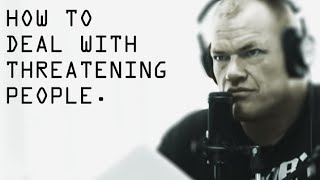 How To Deal With Threatening People in Public  Jocko Willink [upl. by Carlotta289]