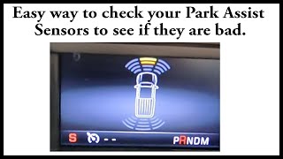 How to check the park assist sensors to see if they are bad [upl. by Michaelina]