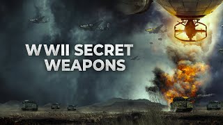 WWIIs Secret Weapons  Full WWII Documentary [upl. by Britta252]