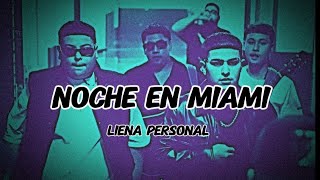 Noche En Miami🌃  Linea Personal PREVIEW 2024 [upl. by Lynch]